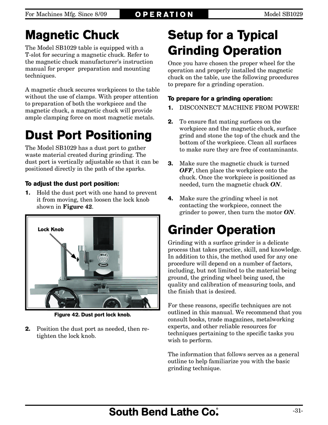 Southbend SB1029 owner manual Magnetic Chuck, Dust Port Positioning, Grinder Operation, To adjust the dust port position 