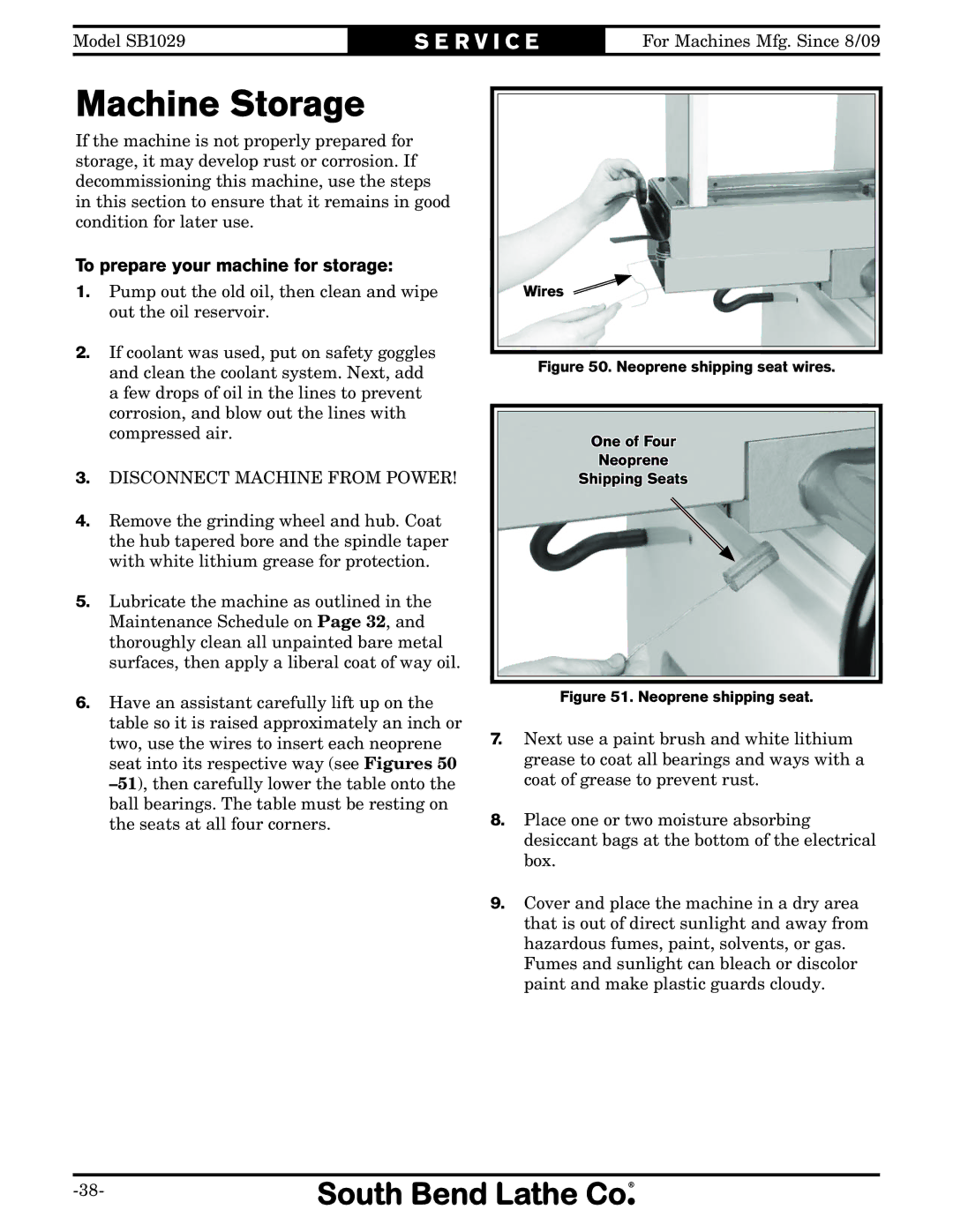 Southbend SB1029 owner manual Machine Storage, To prepare your machine for storage 