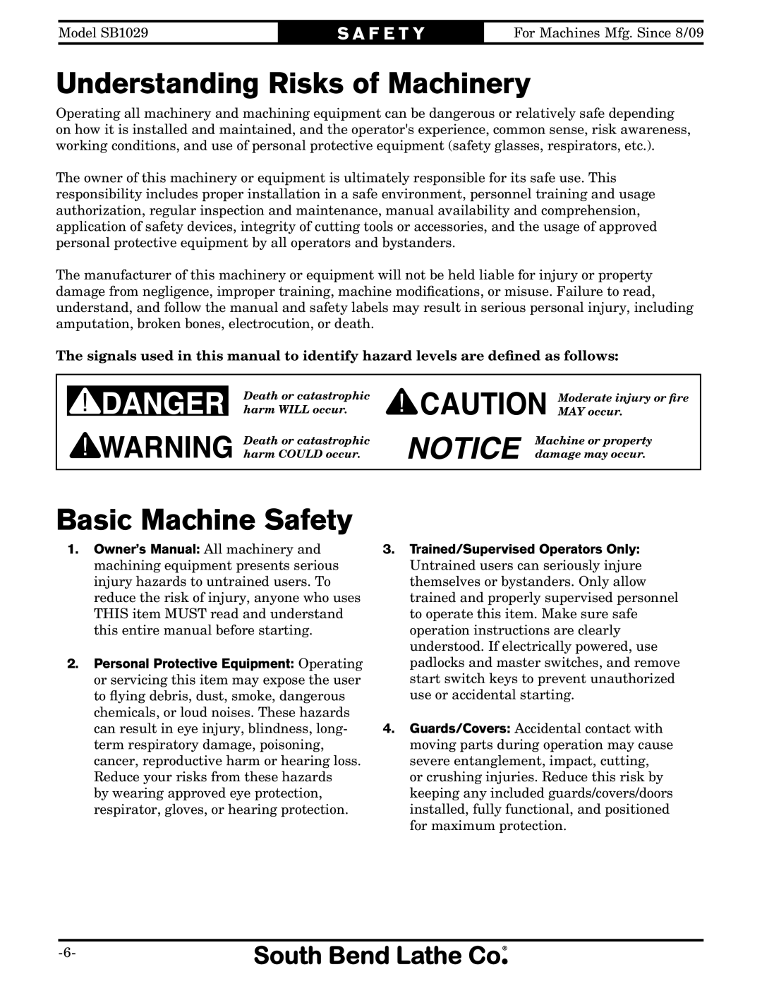 Southbend SB1029 owner manual Understanding Risks of Machinery, Basic Machine Safety 