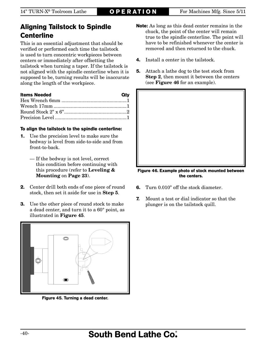 Southbend sb1039 owner manual Aligning Tailstock to Spindle Centerline, Items Needed Qty 