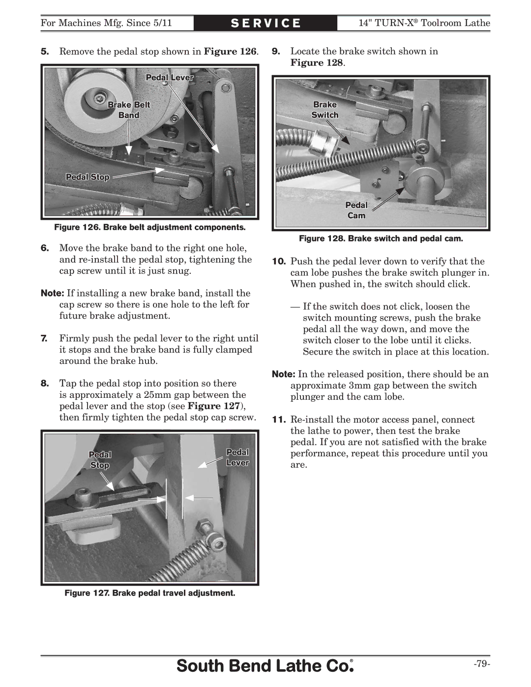 Southbend sb1039 owner manual Remove the pedal stop shown in Figure 