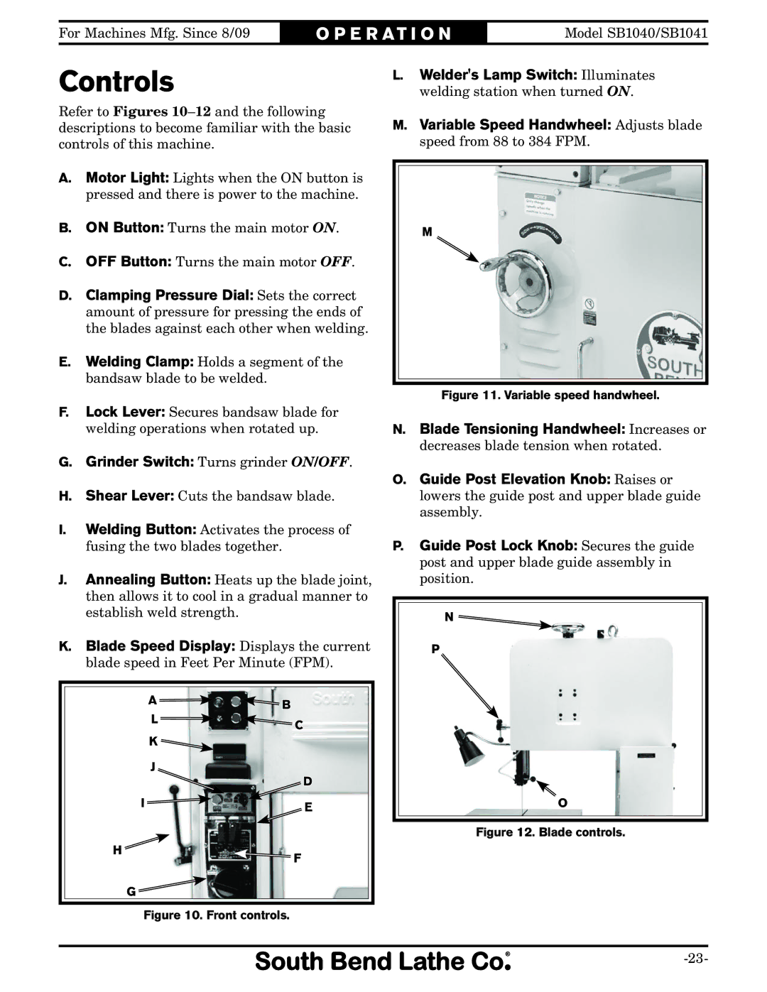 Southbend SB1040, SB1041 owner manual Controls, Grinder Switch Turns grinder ON/OFF 