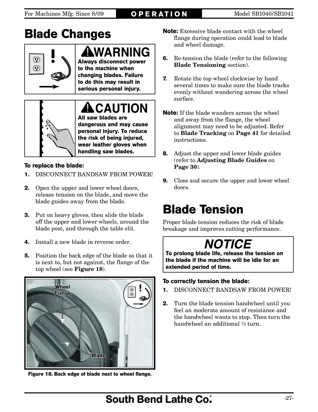 Southbend SB1040, SB1041 owner manual Blade Changes, Blade Tension, To replace the blade, To correctly tension the blade 