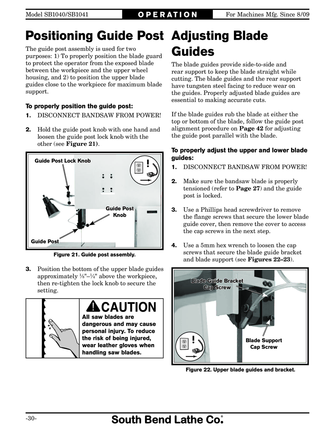 Southbend SB1041, SB1040 owner manual Positioning Guide Post, Adjusting Blade Guides, To properly position the guide post 