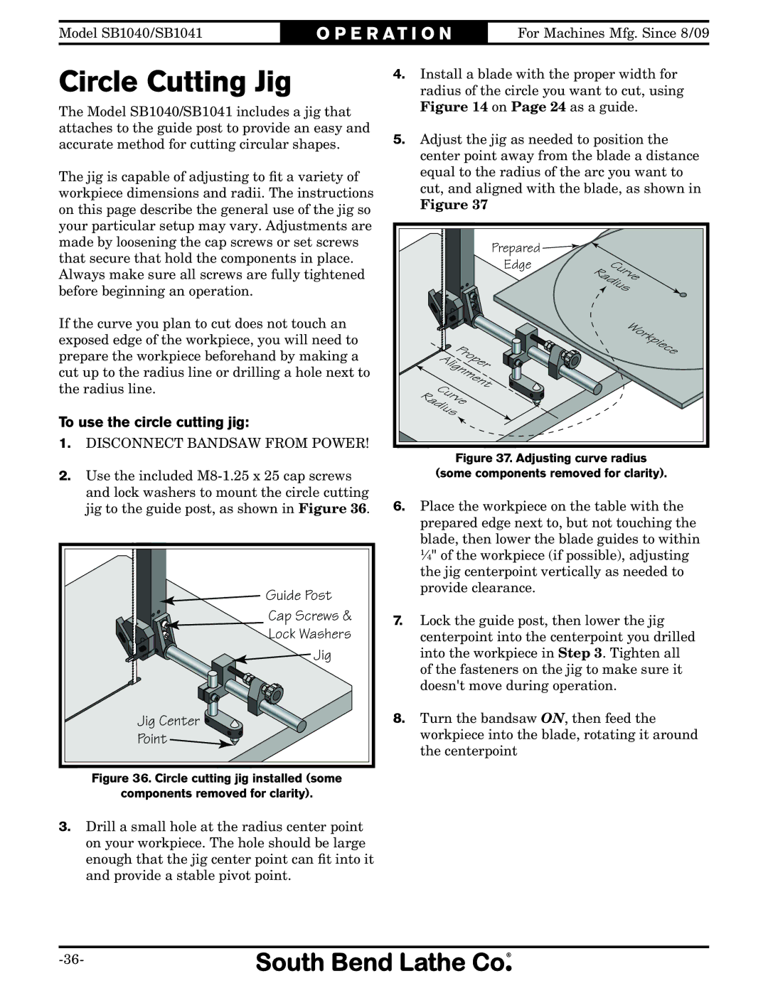 Southbend SB1041, SB1040 owner manual Circle Cutting Jig, To use the circle cutting jig 