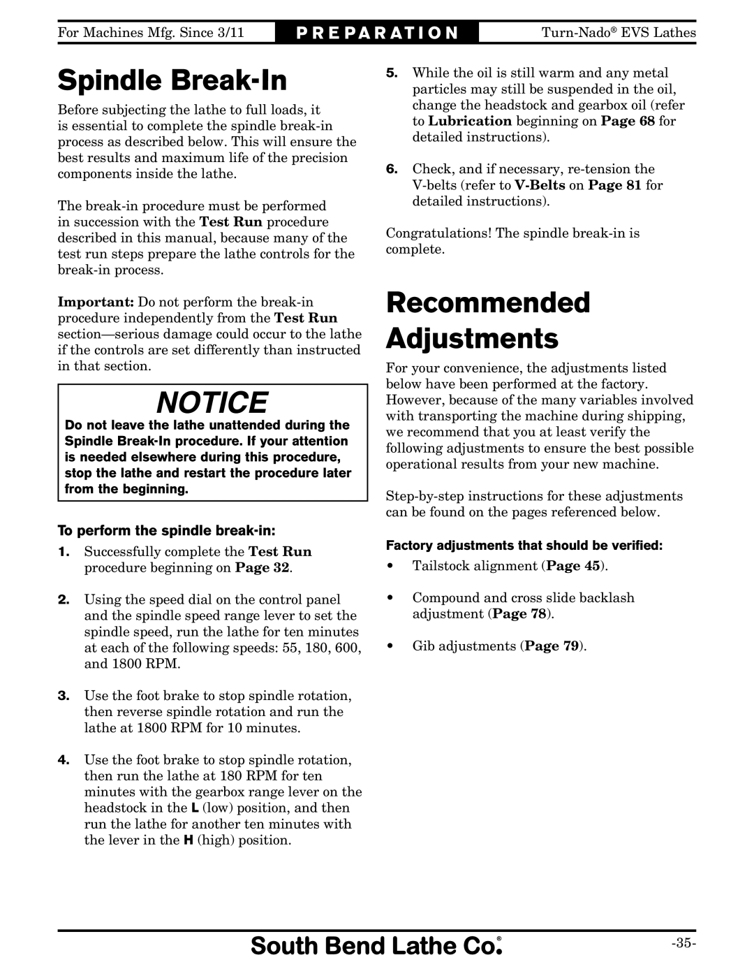 Southbend SB1042PF owner manual Spindle Break-In, Recommended Adjustments, To perform the spindle break-in 