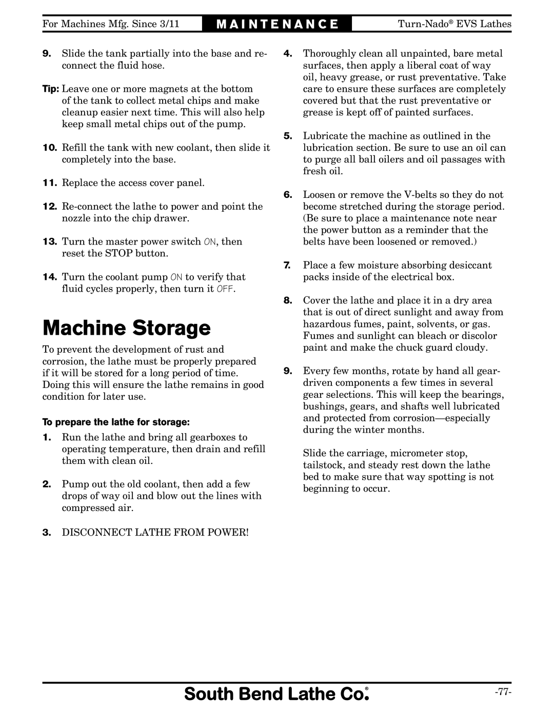 Southbend SB1042PF owner manual Machine Storage, To prepare the lathe for storage 