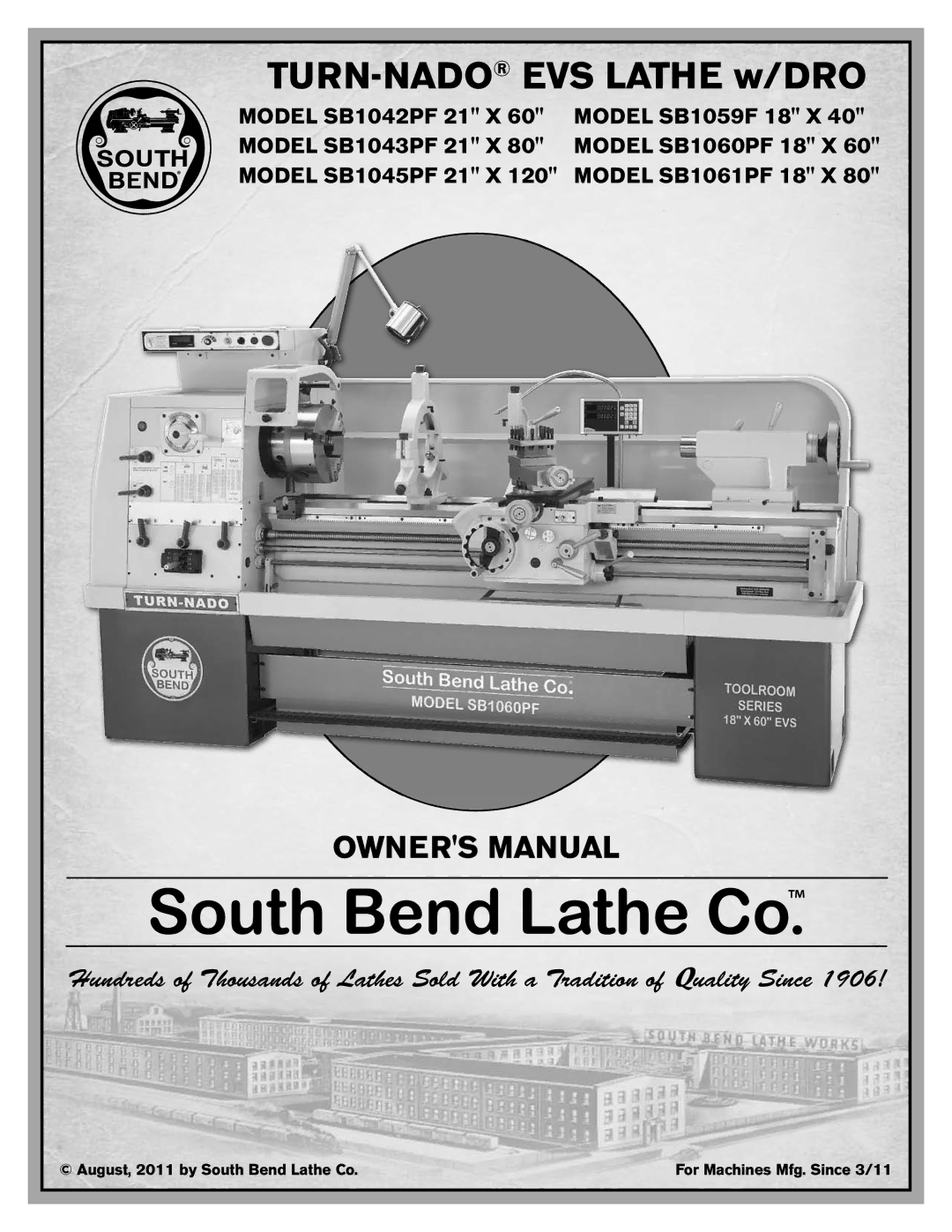 Southbend SB1042PF owner manual TURN-NADOEVS Lathe w/DRO 