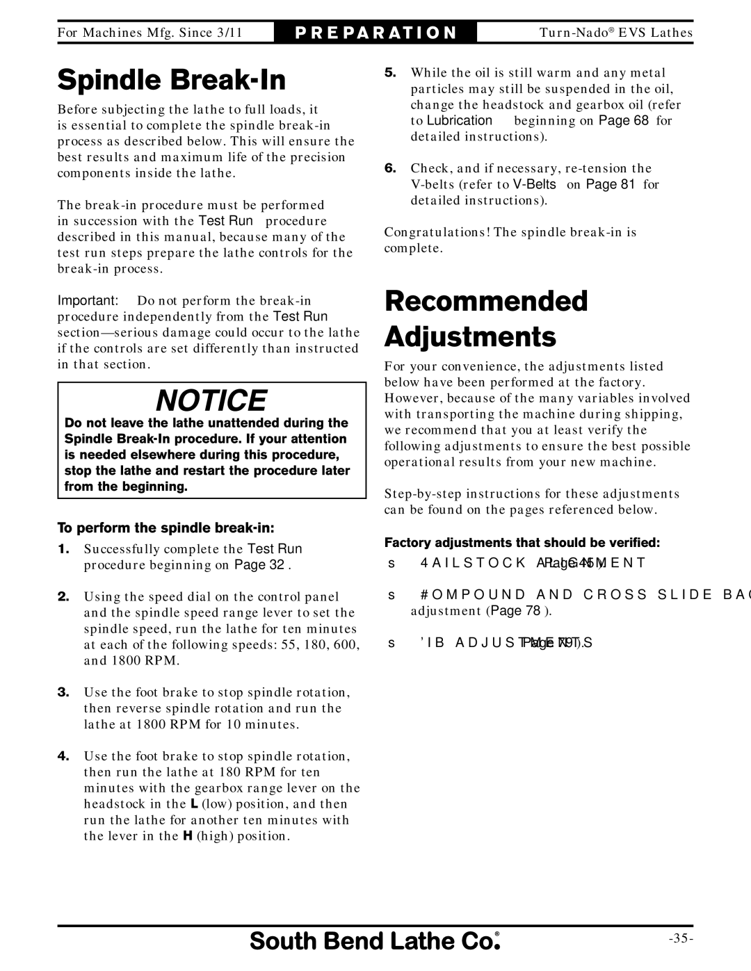 Southbend SB1042PF owner manual Spindle Break-In, Recommended Adjustments, To perform the spindle break-in 