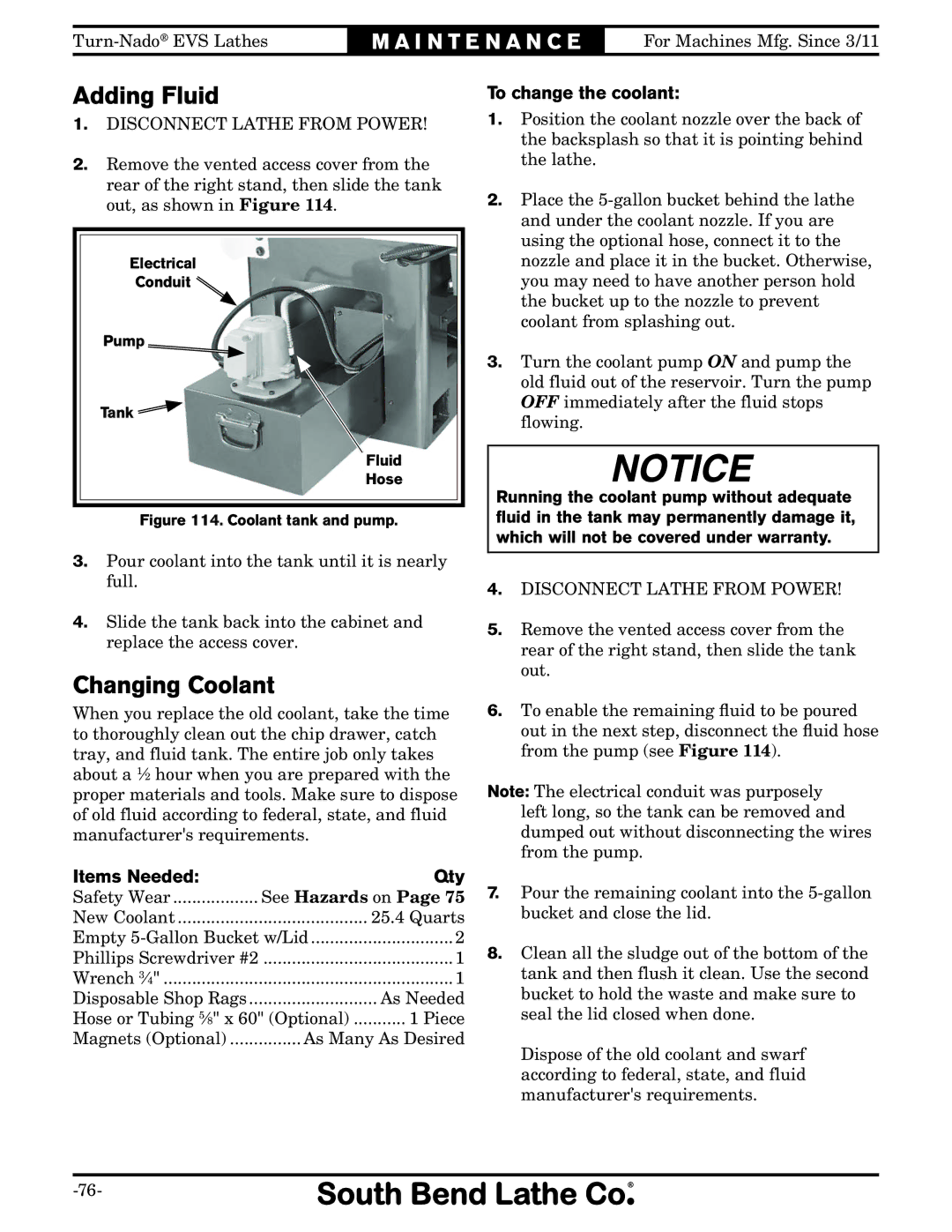 Southbend SB1042PF owner manual Adding Fluid, Changing Coolant, To change the coolant 