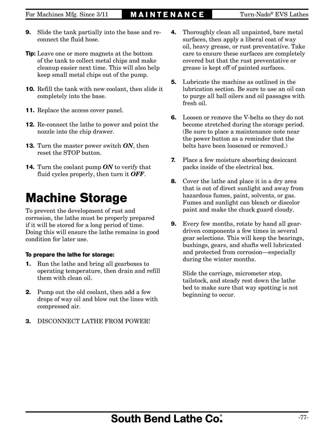 Southbend SB1042PF owner manual Machine Storage, To prepare the lathe for storage 