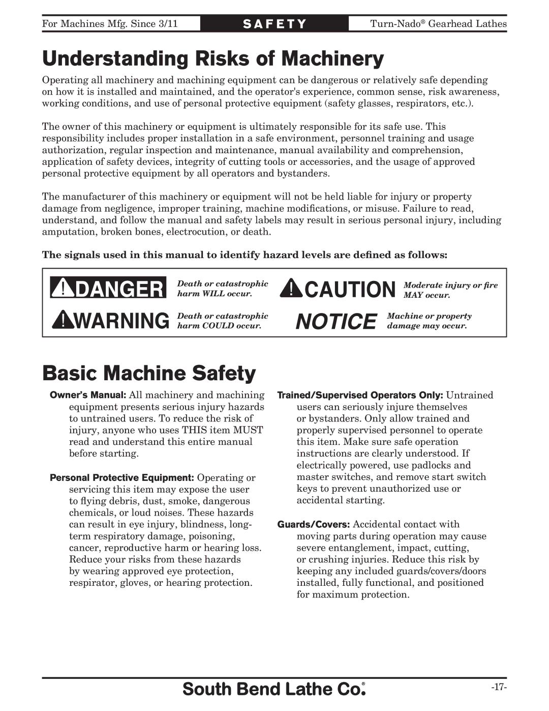 Southbend SB1046PF owner manual Understanding Risks of Machinery, Basic Machine Safety 