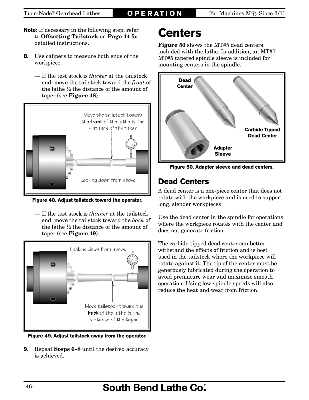 Southbend SB1046PF owner manual Dead Centers 