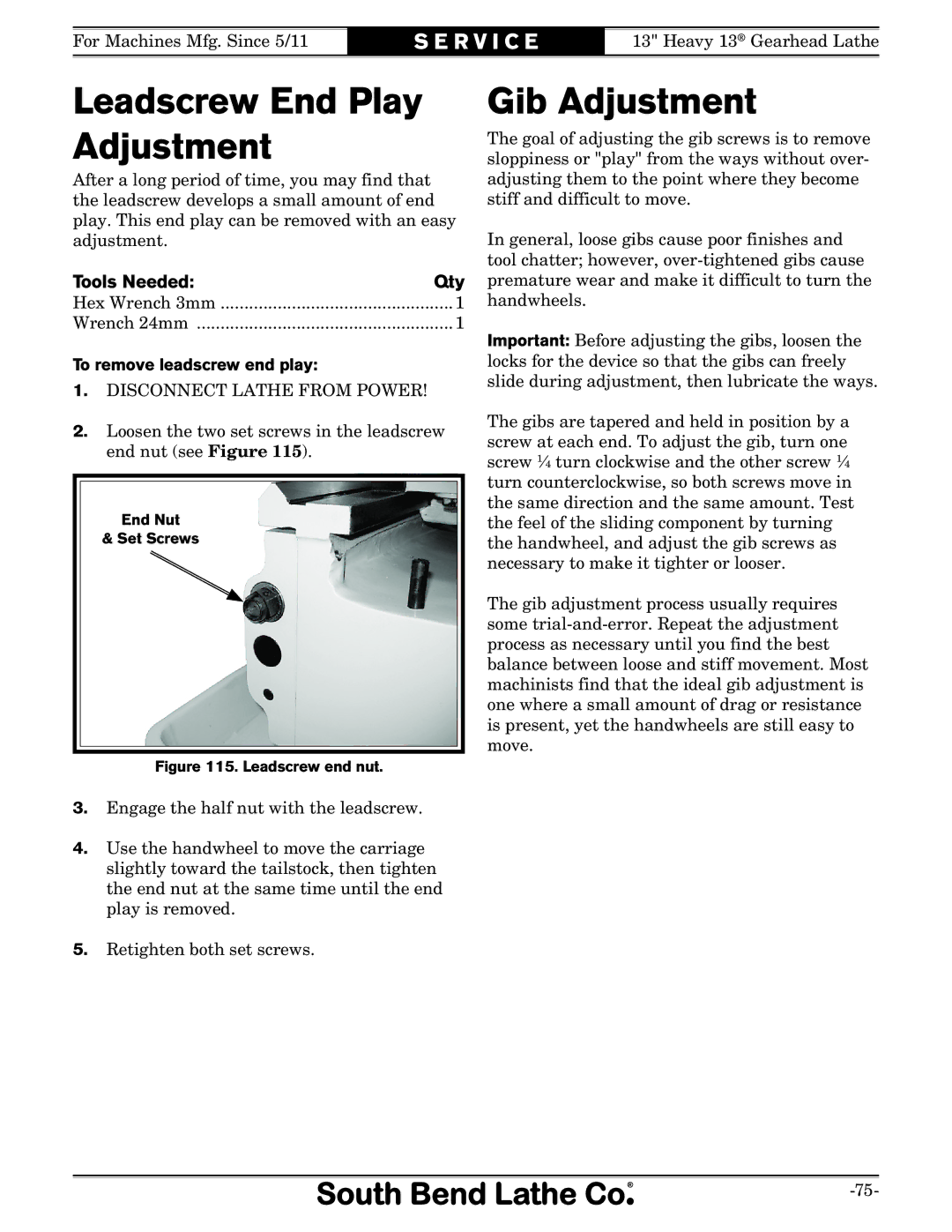 Southbend SB1049 owner manual Leadscrew End Play Adjustment, Gib Adjustment, To remove leadscrew end play 