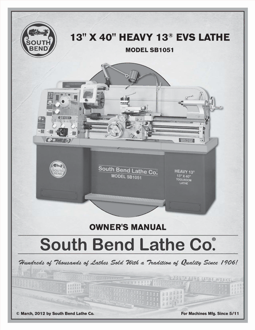 Southbend SB1051 owner manual 13 X 40 Heavy 13 EVS Lathe 