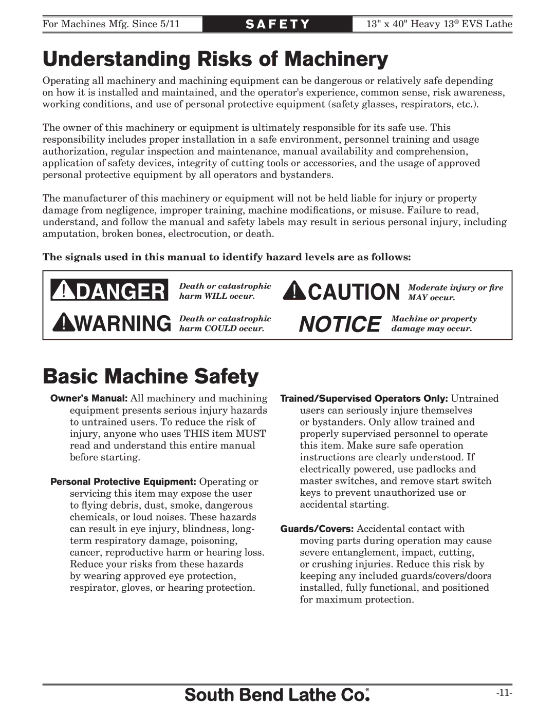 Southbend SB1051 owner manual Understanding Risks of Machinery, Basic Machine Safety 