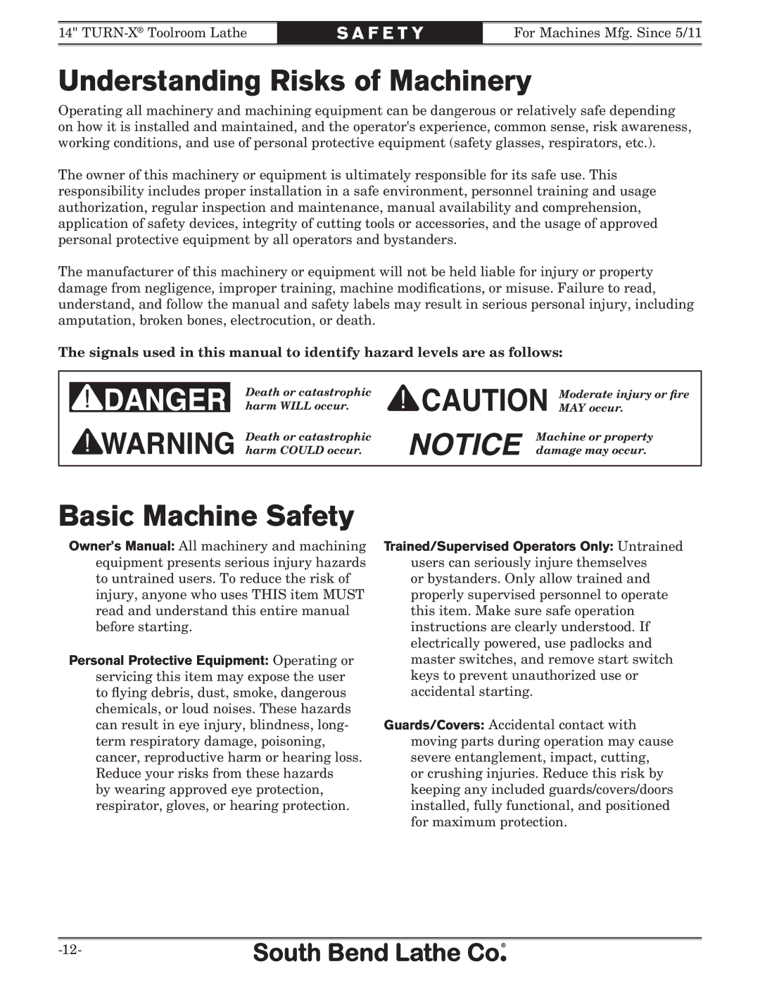 Southbend SB1052F TURN-X owner manual Understanding Risks of Machinery, Basic Machine Safety 