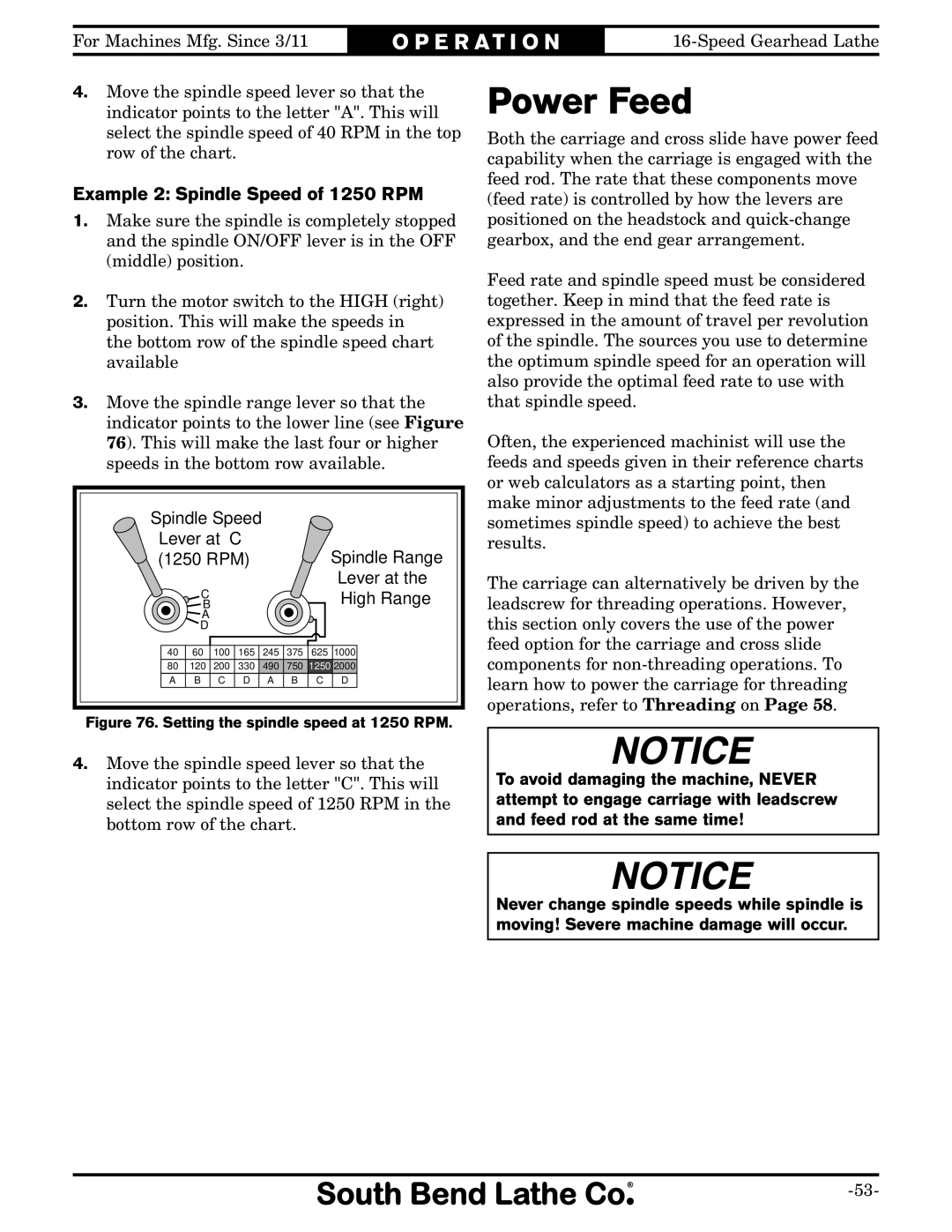 Southbend SB1053 owner manual Power Feed, Example 2 Spindle Speed of 1250 RPM 