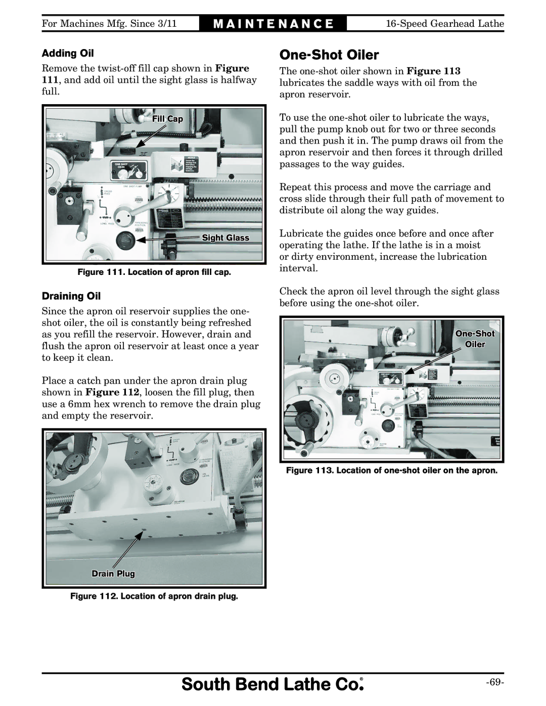 Southbend SB1053 owner manual One-Shot Oiler, Location of apron fill cap 