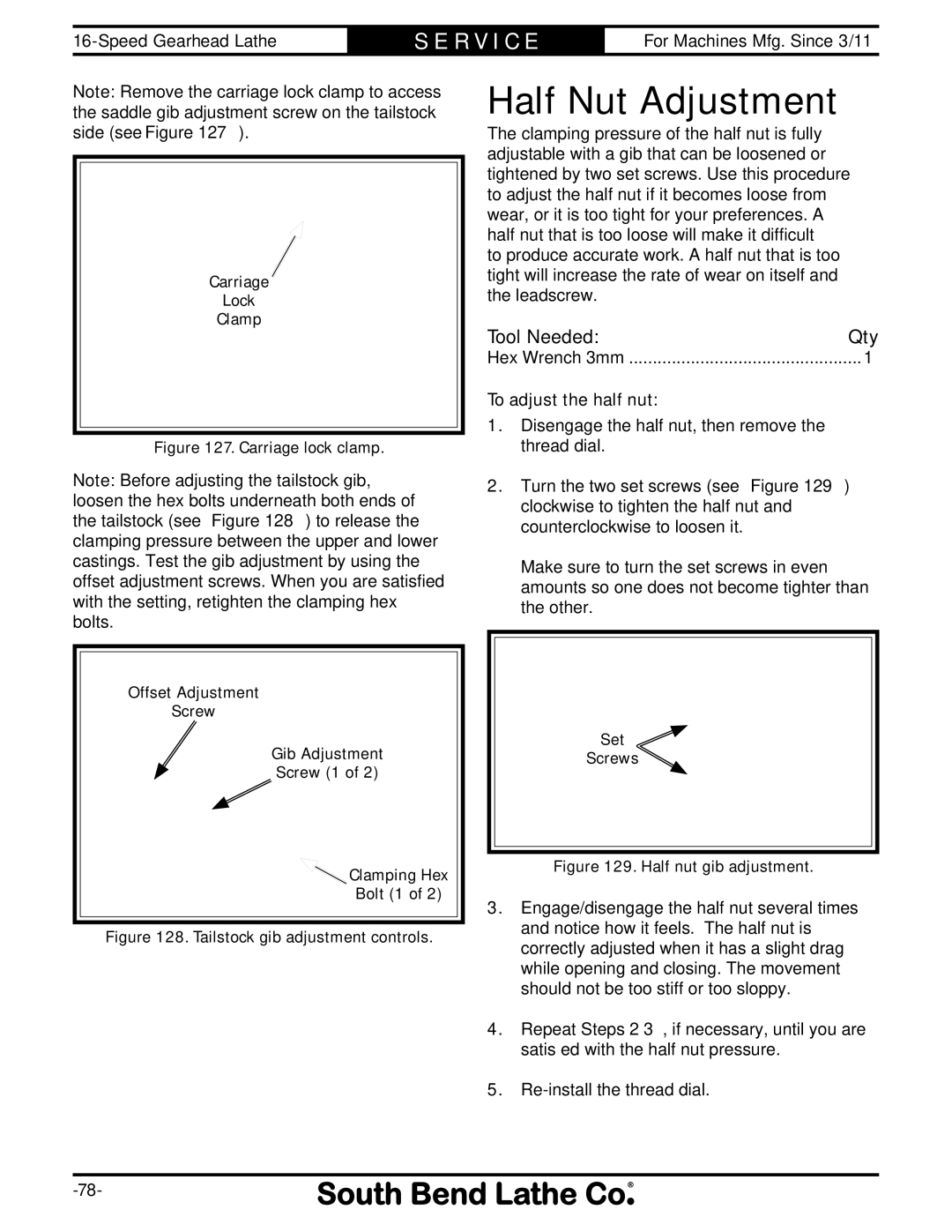 Southbend SB1053 owner manual Half Nut Adjustment, To adjust the half nut 