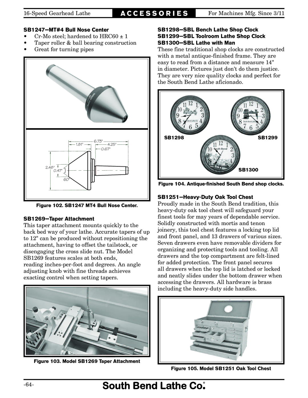 Southbend SB1053F Turn-X SB1247-MT#4 Bull Nose Center, SB1269-Taper Attachment, SB1251-Heavy-Duty Oak Tool Chest 