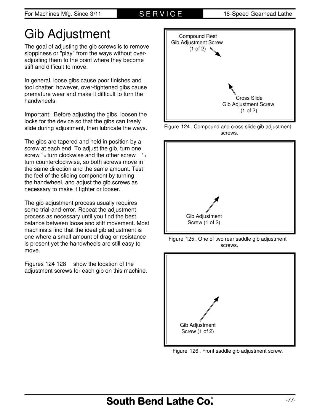 Southbend SB1053F Turn-X owner manual Gib Adjustment, Front saddle gib adjustment screw 