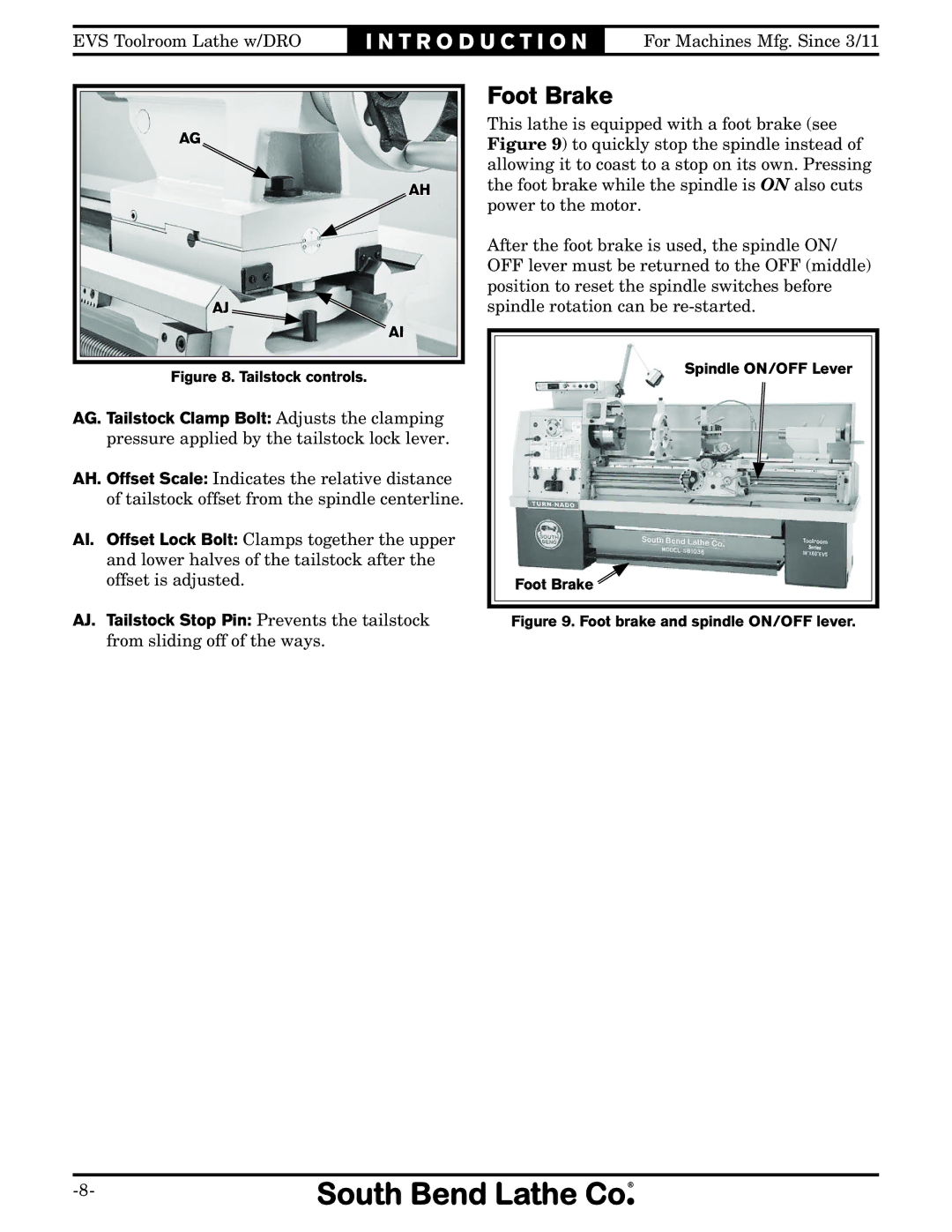 Southbend SB1059F owner manual Foot Brake, Foot brake and spindle ON/OFF lever 