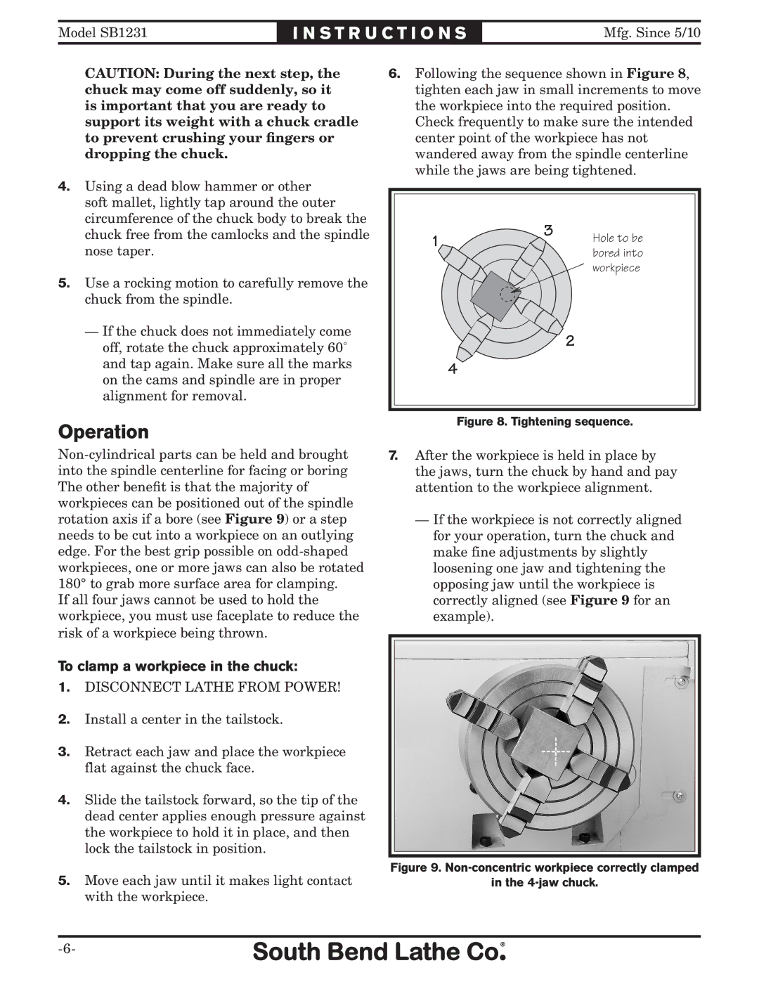 Southbend SB1231 specifications Operation, To clamp a workpiece in the chuck, Install a center in the tailstock 