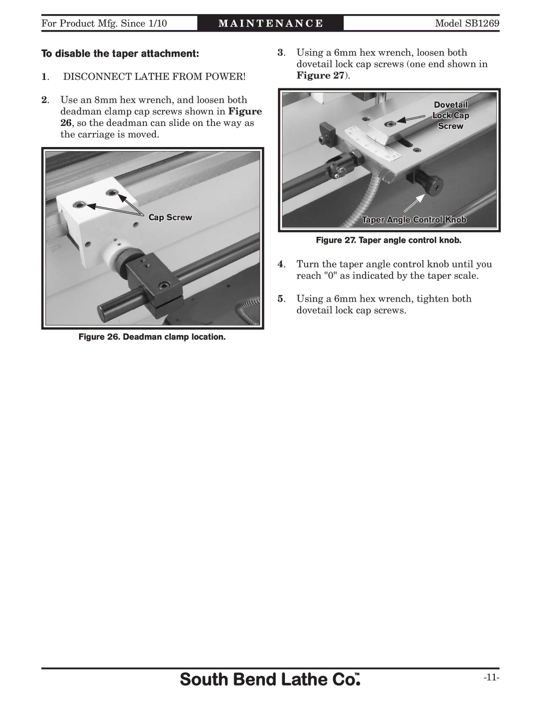 Southbend SB1269 instruction sheet To disable the taper attachment 