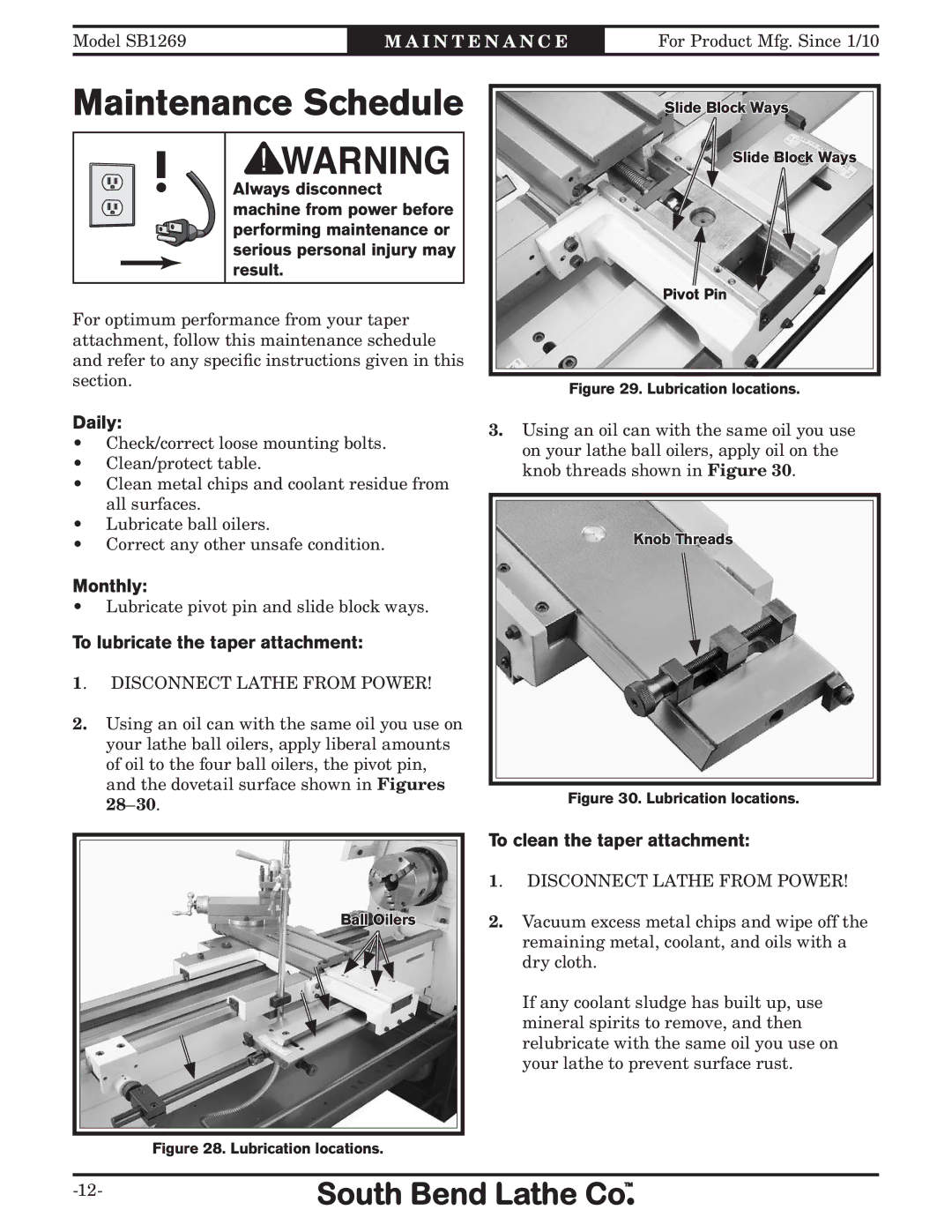 Southbend SB1269 Maintenance Schedule, Daily, Monthly, To lubricate the taper attachment, To clean the taper attachment 