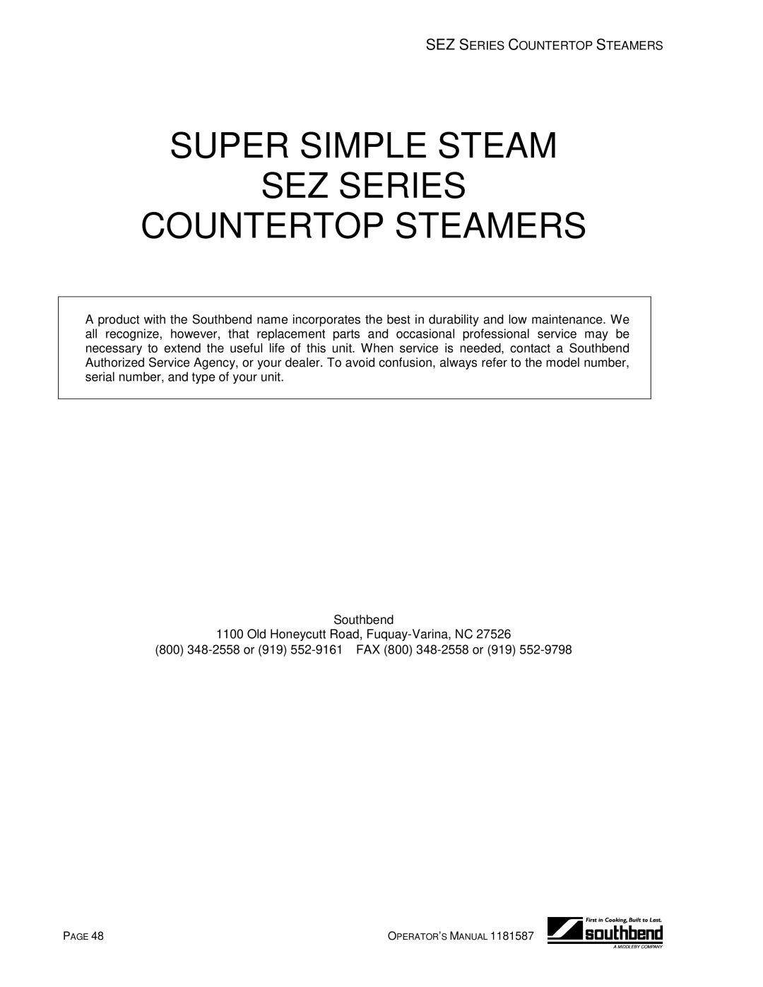 Southbend SEZ-5, SEZ-3 manual Super Simple Steam SEZ Series Countertop Steamers 