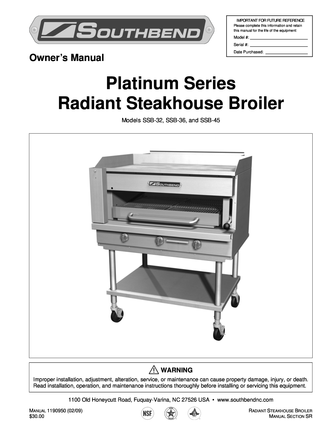 Southbend owner manual Models SSB-32, SSB-36, and SSB-45, Platinum Series Radiant Steakhouse Broiler 