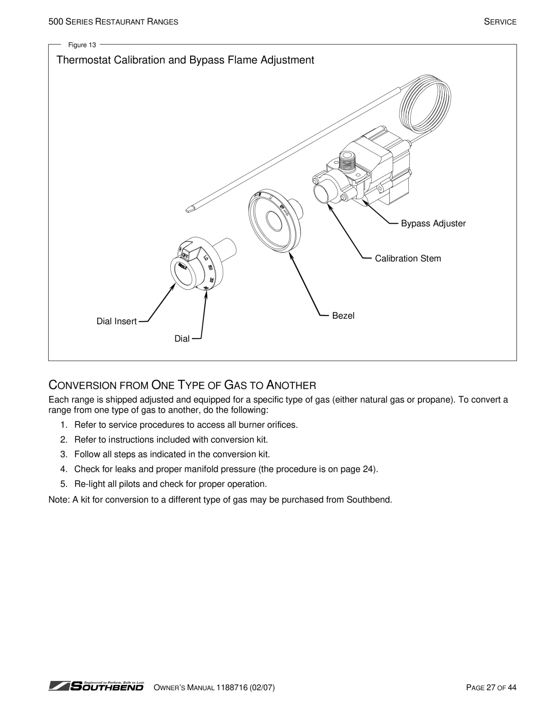 Southbend X560AA, X536D Thermostat Calibration and Bypass Flame Adjustment, Conversion from ONE Type of GAS to Another 