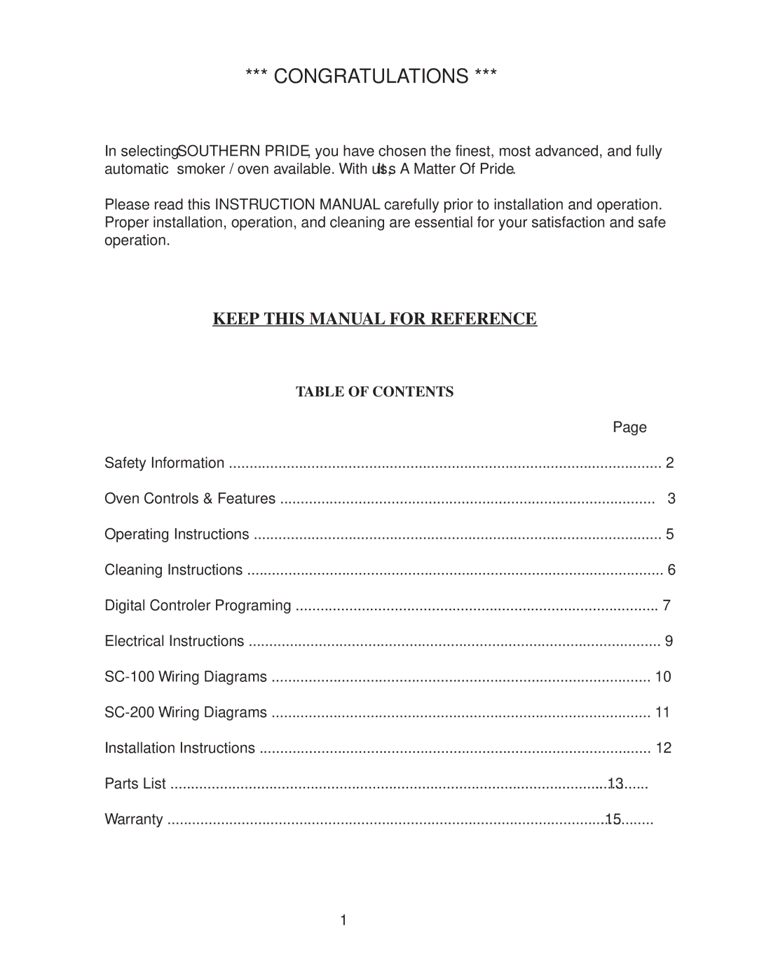 Southern Pride SC-200, SC-100 manual Congratulations, Keep this Manual for Reference 