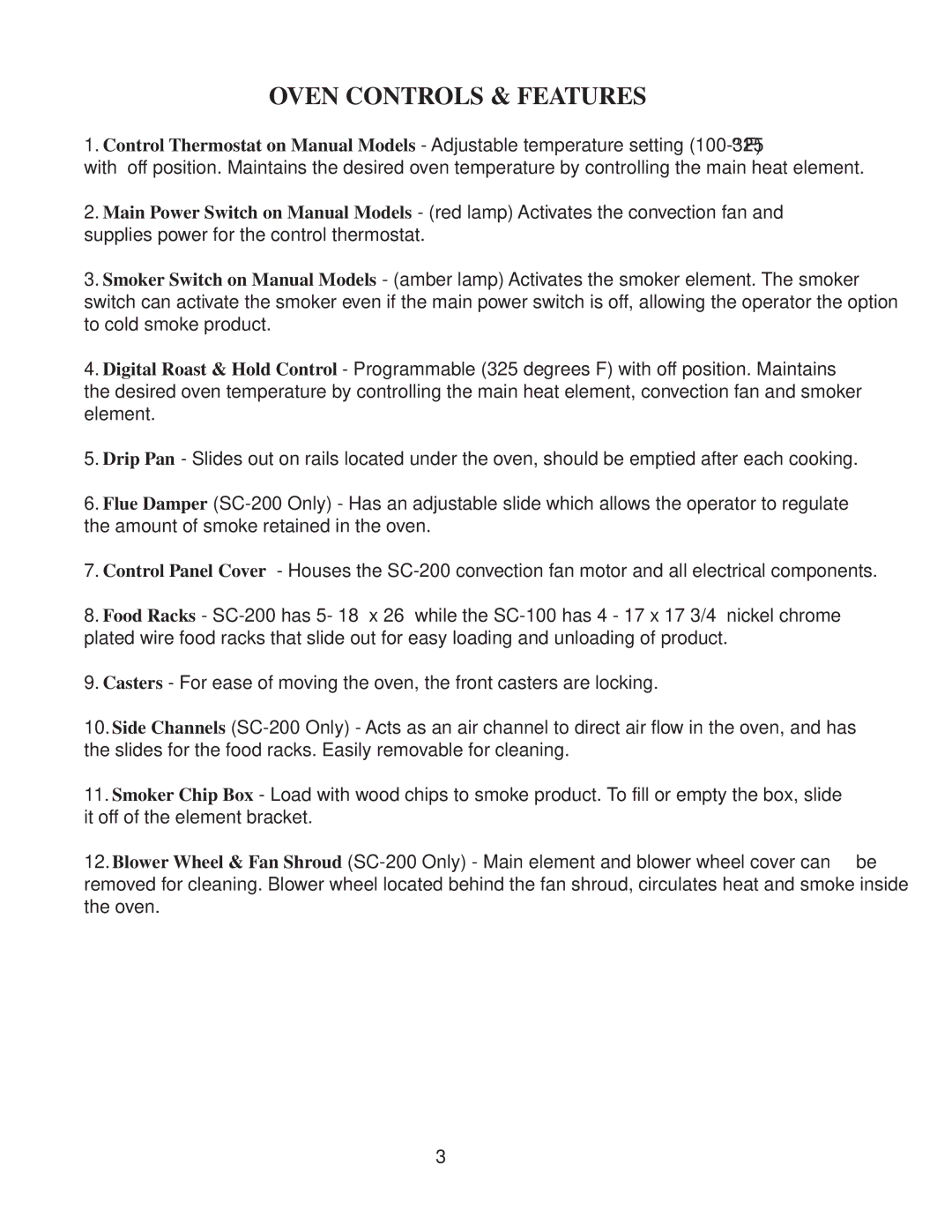 Southern Pride SC-200, SC-100 manual Oven Controls & Features 