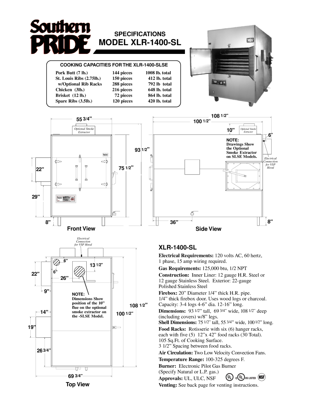 Southern Pride SC-600-SM, XLR-1400-SLSE, XLR-1600-4-SL, SC-100-SM, BBR-79-3-SSE, BBR-700-SL manual Model XLR-1400-SL 