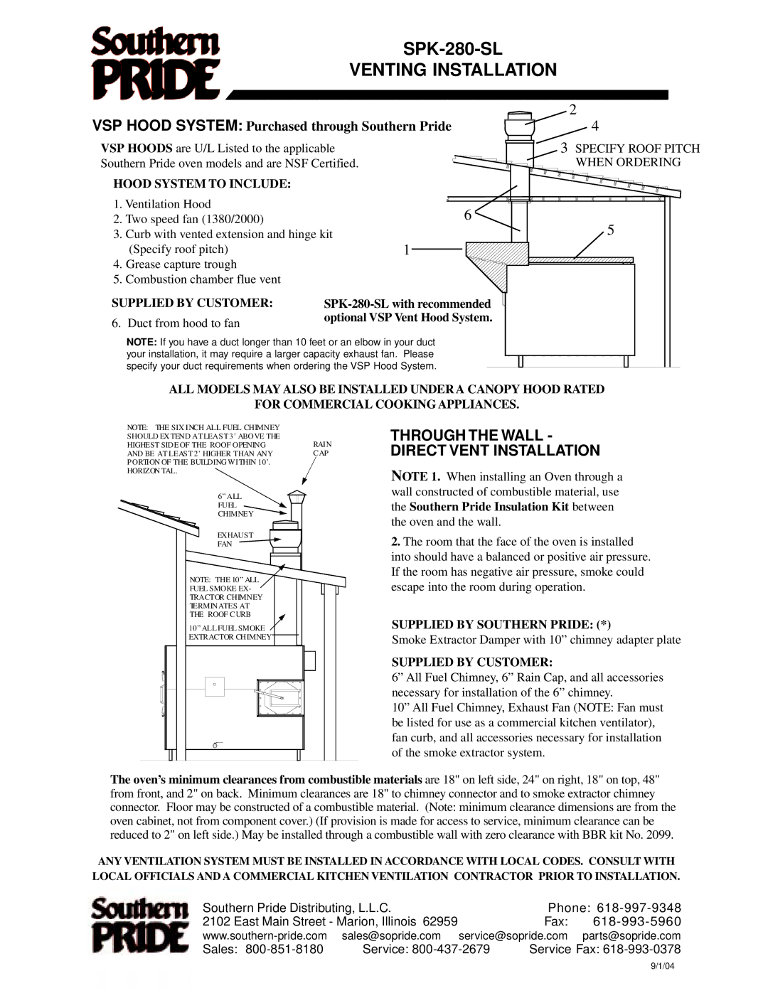 Southern Pride SC-600-SM, XLR-1400-SLSE manual Venting Installation, VSP Hood System Purchased through Southern Pride 