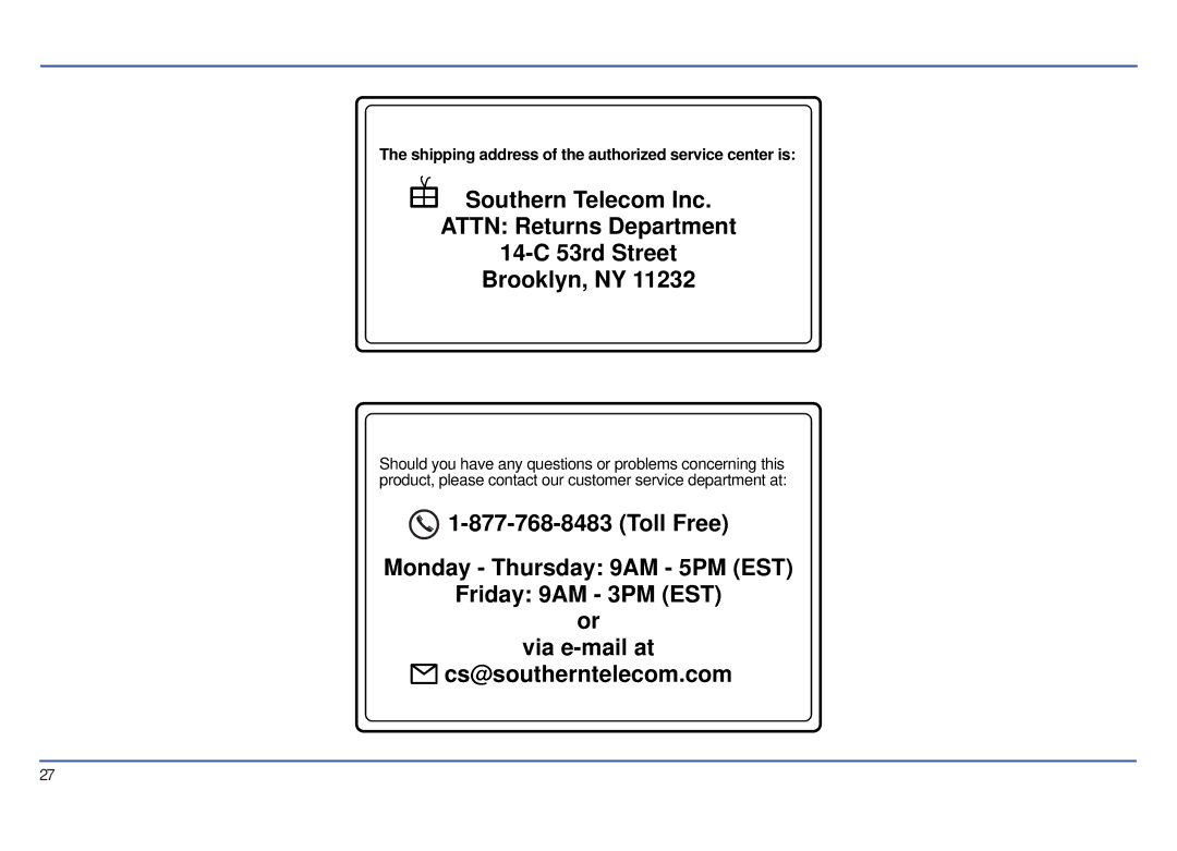 Southern Telecom SMP517-4 manual Shipping address of the authorized service center is 