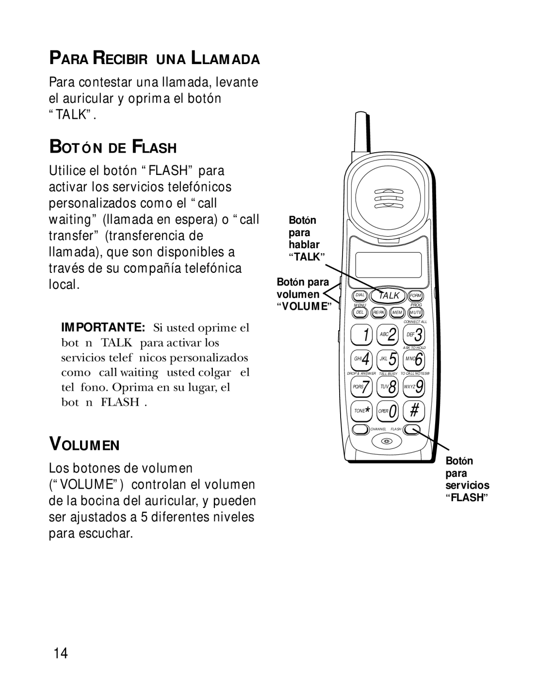 Southwestern Bell 26963 manual Para Recibir UNA Llamada, Botón DE Flash, Volumen 