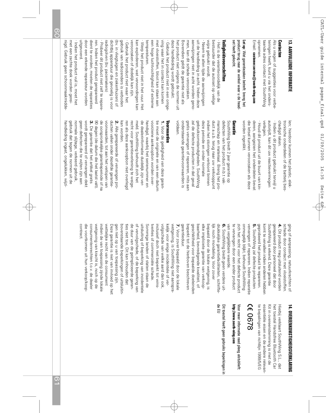 Southwing SC705 Aanvullende Informatie, Contacten, Veiligheidsvoorschriften, Voorwaarden, Overeenkomstigheidsverklaring 