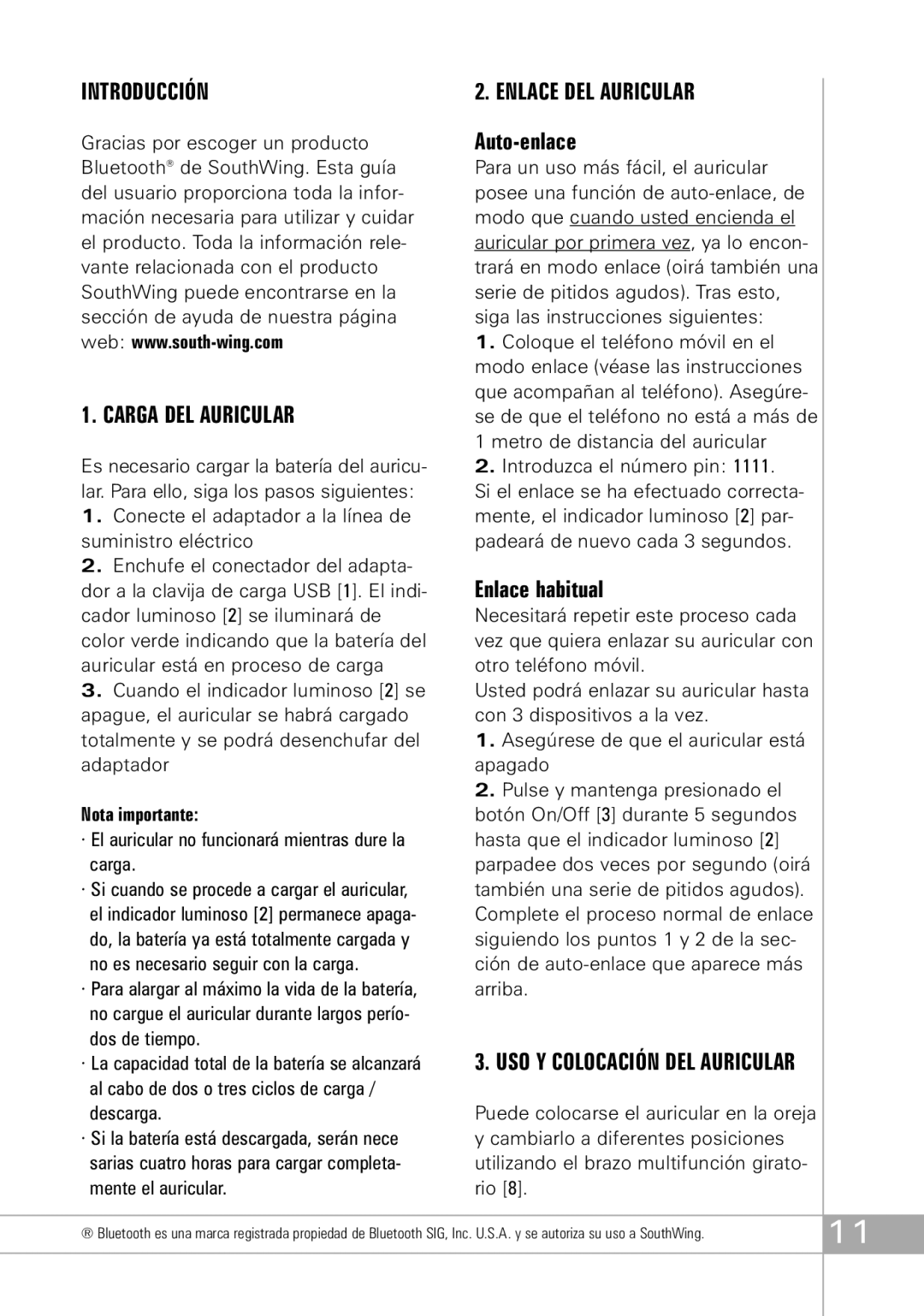 Southwing SH310 Introducción Carga DEL Auricular, Nota importante, · El auricular no funcionará mientras dure la carga 