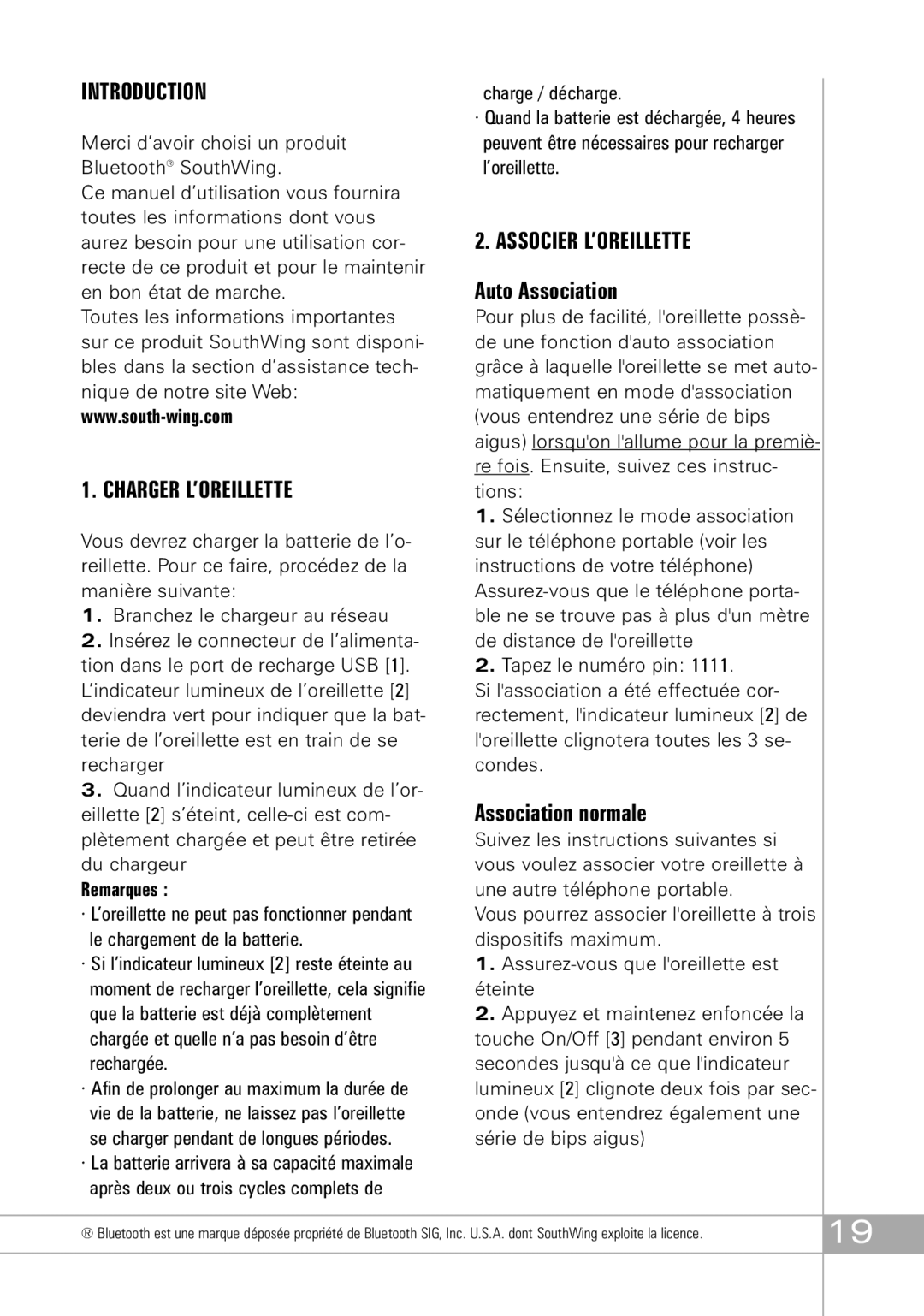 Southwing SH305, SH310, SH315 manual Charger L’OREILLETTE, Remarques, Auto Association, Association normale 