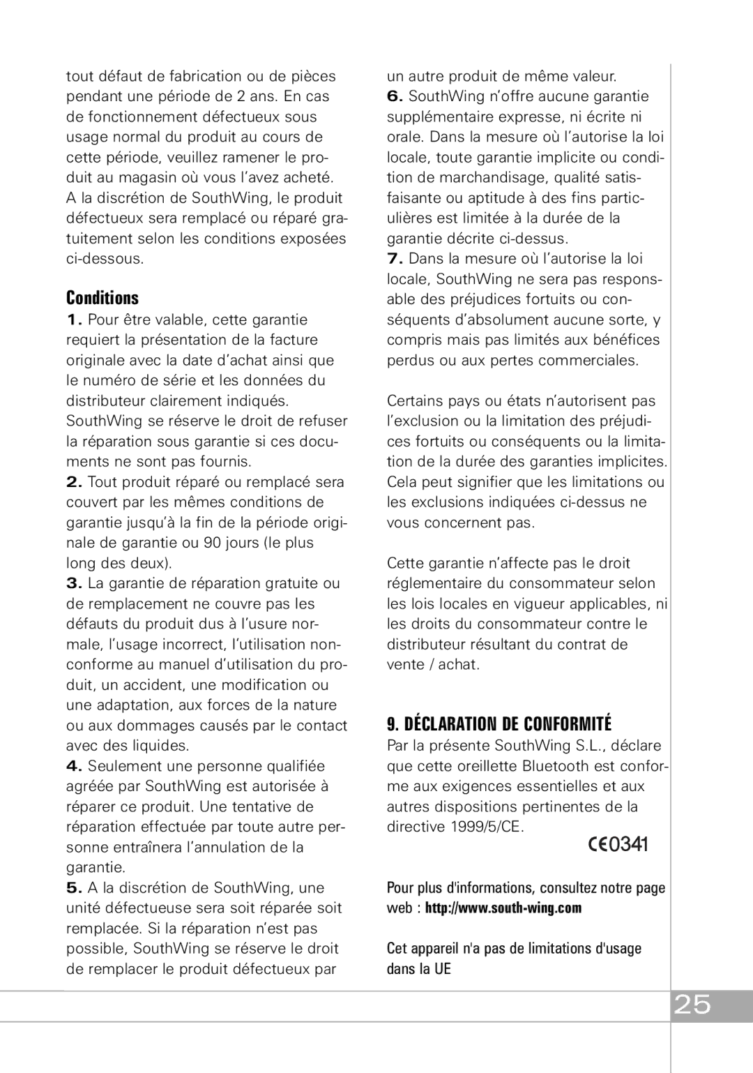 Southwing SH305, SH310, SH315 manual Conditions, Déclaration DE Conformité 