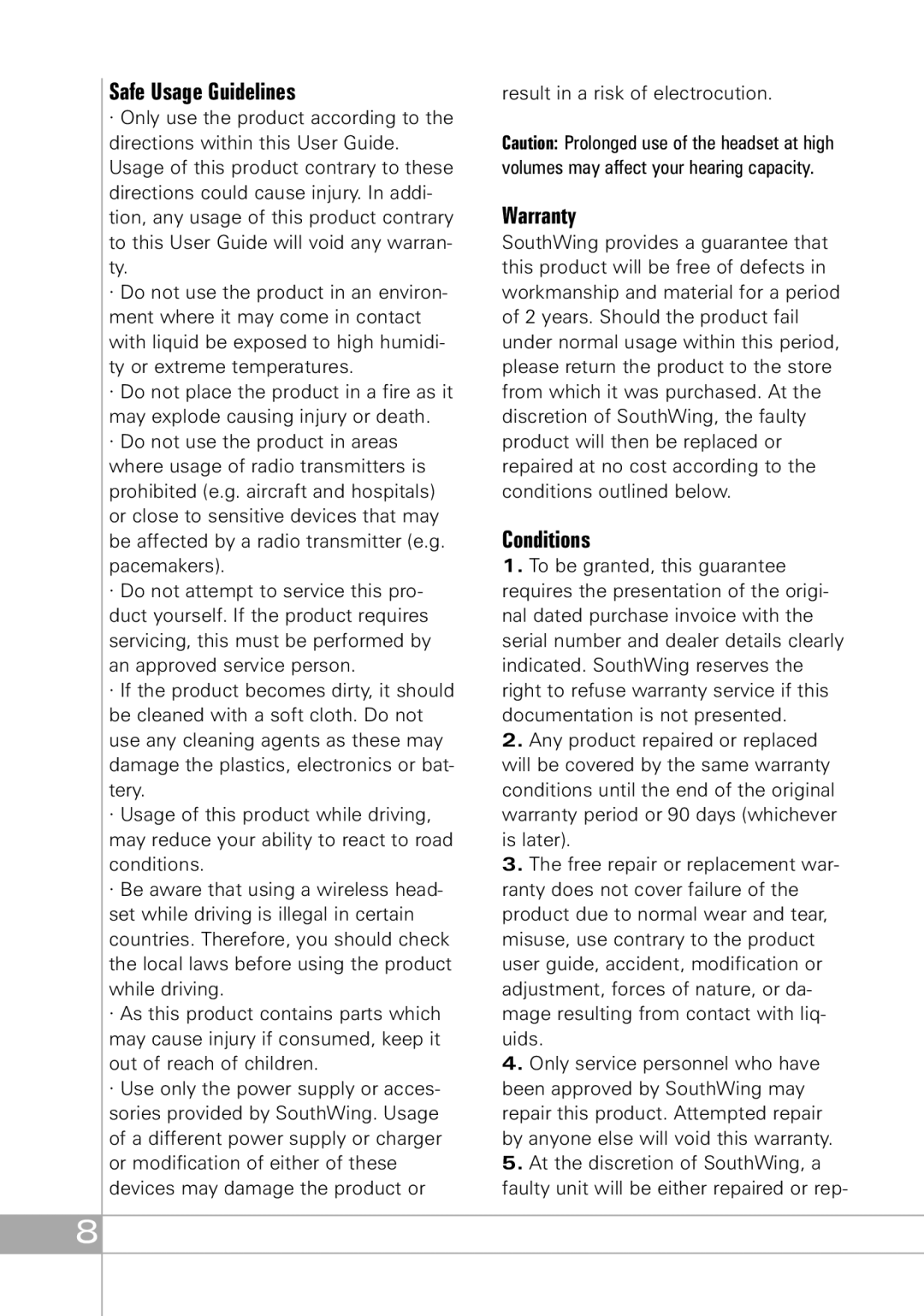 Southwing SH305, SH310, SH315 manual Safe Usage Guidelines, Warranty, Conditions 