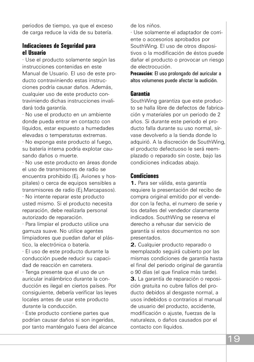 Southwing SH505 manual Garantía, Condiciones, Indicaciones de Seguridad para el Usuario 