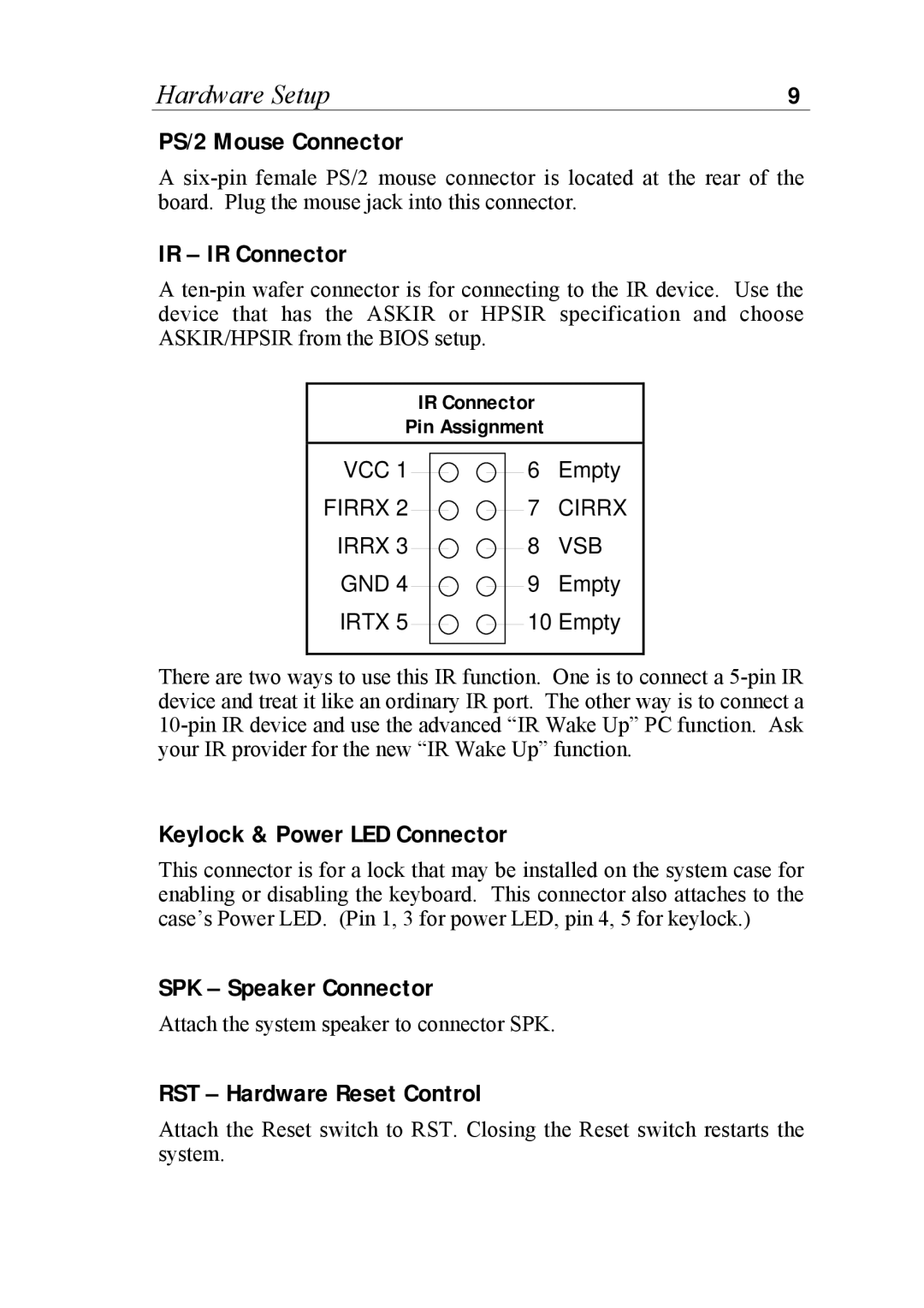 SOYO 6KB82440 manual PS/2 Mouse Connector, IR IR Connector, Keylock & Power LED Connector, SPK Speaker Connector 