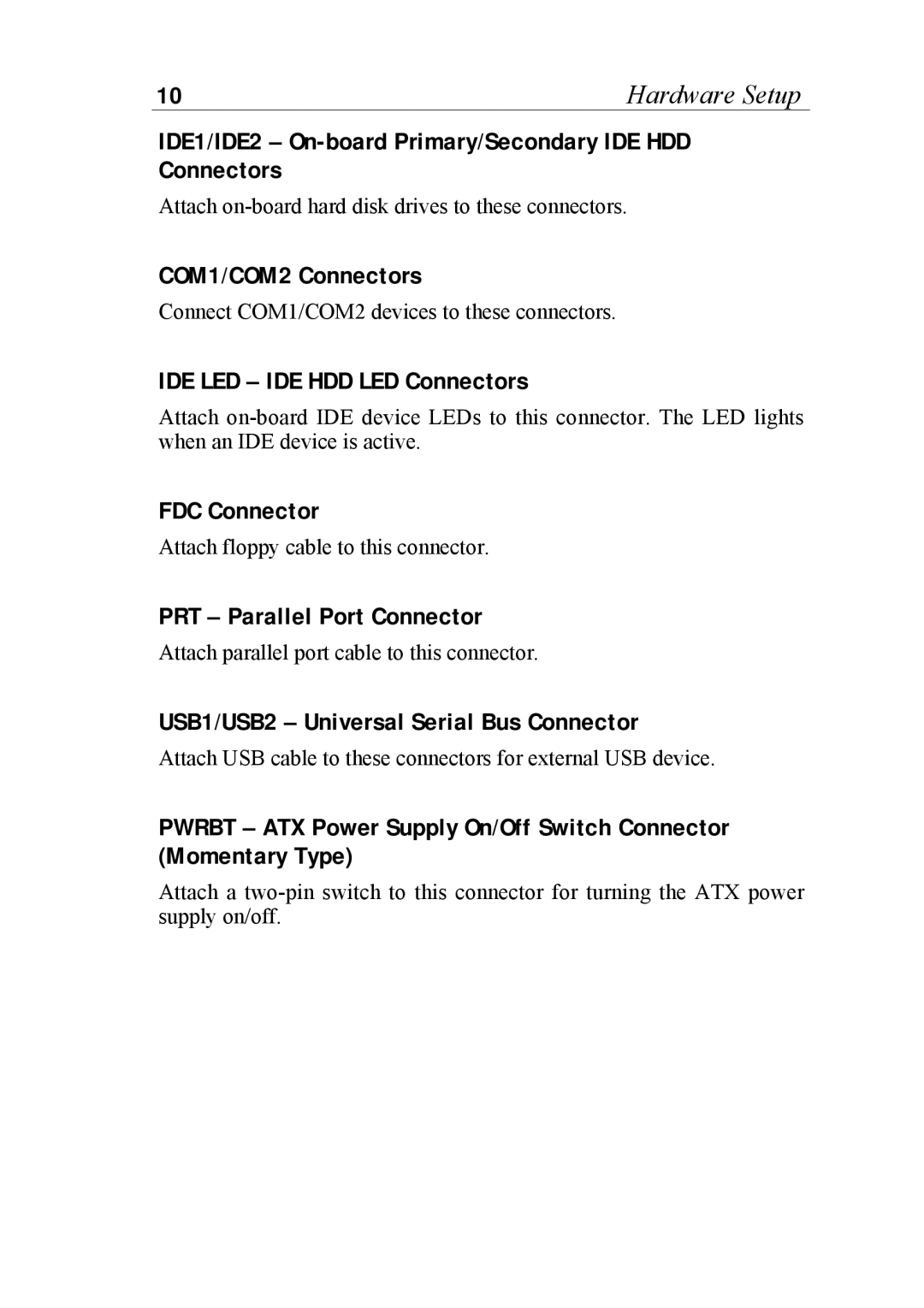 SOYO 6KB82440 manual IDE1/IDE2 On-board Primary/Secondary IDE HDD Connectors, COM1/COM2 Connectors, FDC Connector 