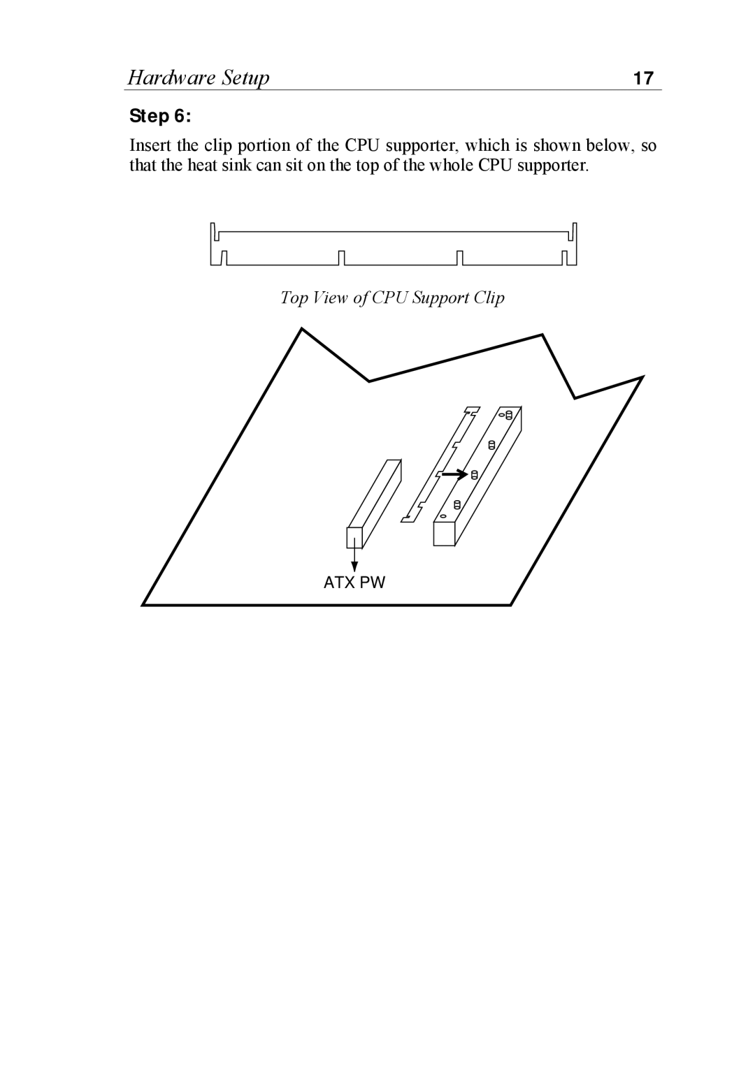 SOYO 6KB82440 manual Top View of CPU Support Clip 