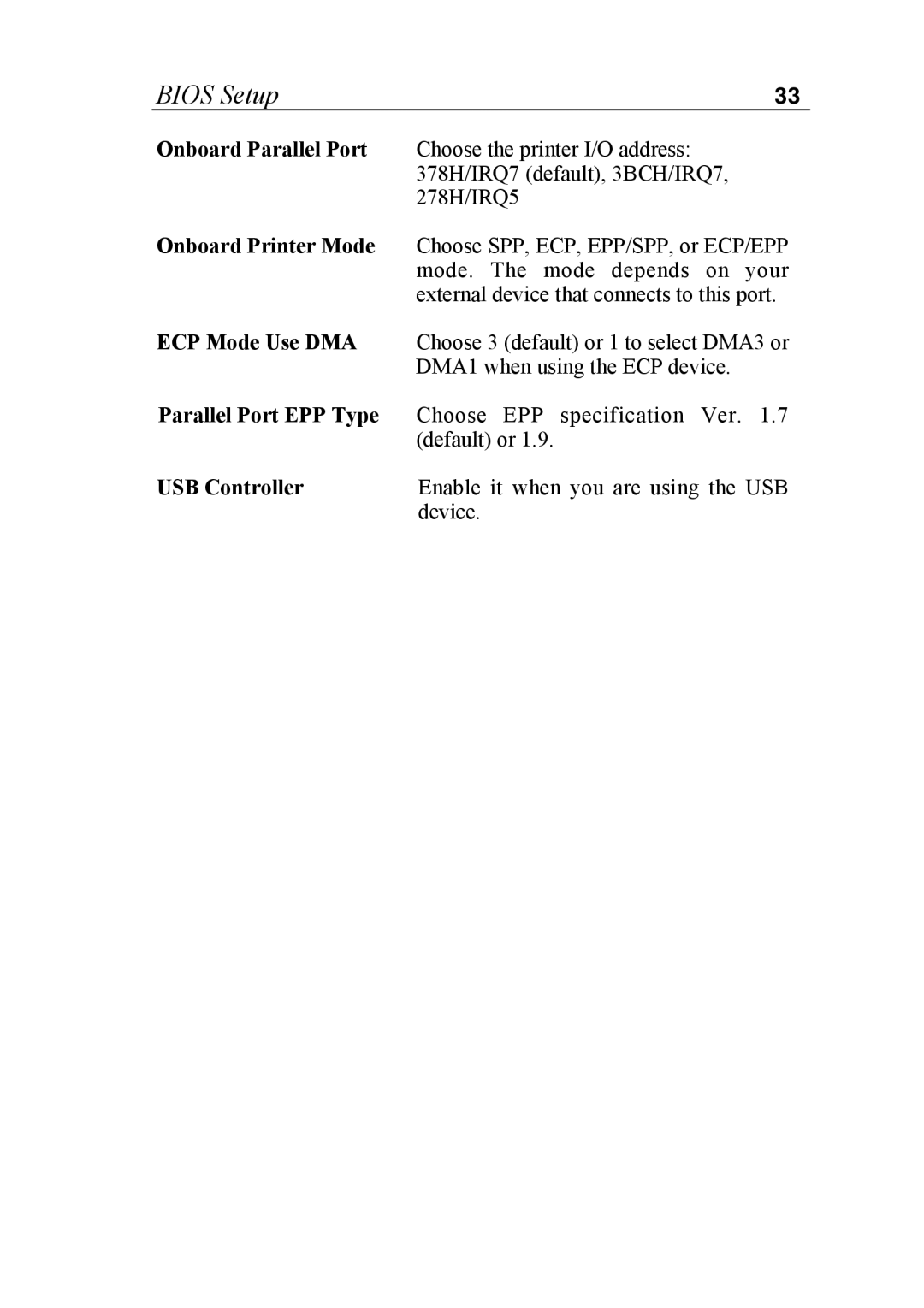 SOYO 6KB82440 manual Onboard Parallel Port, Onboard Printer Mode, ECP Mode Use DMA, Parallel Port EPP Type, USB Controller 