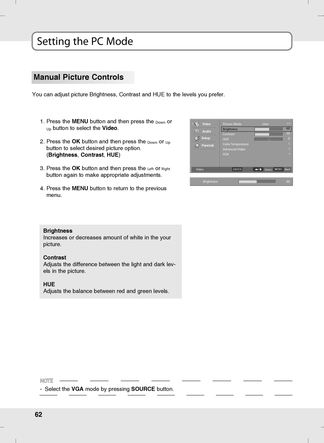 SOYO MT-SYJCP32B1AB owner manual Setting the PC Mode, Manual Picture Controls 